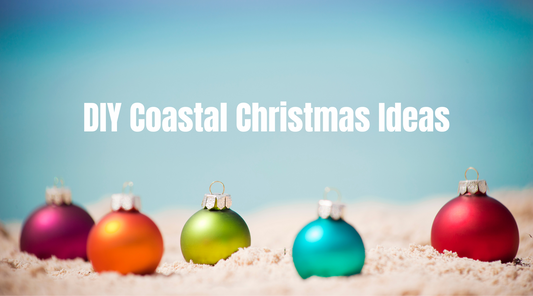 10 Coastal Christmas Craft Ideas For Beach Home Owners