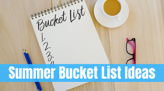 25 Super Fun Summer Bucket List Items