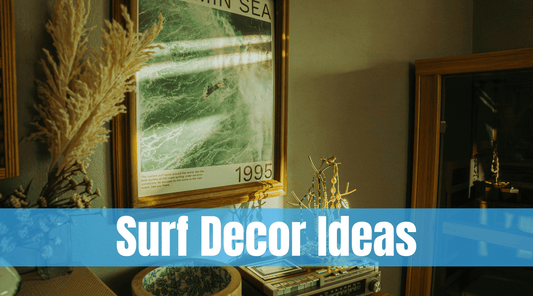 7 Super Cute Surf Decor Ideas 2026